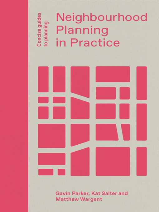 Title details for Neighbourhood Planning in Practice by Gavin Parker - Available